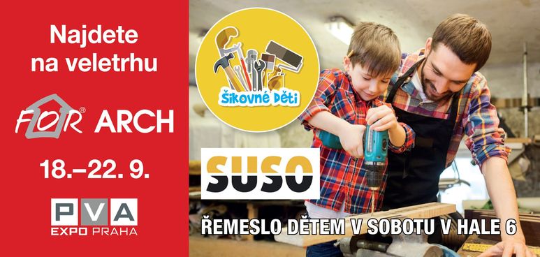 Řemeslo dětem v sobotu 22.9. v hale č. 6 v rámci veletrhu FOR ARCH 2018 Kutil Junior Šikovné děti